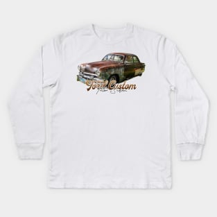 1951 Ford Custom Tudor Sedan Kids Long Sleeve T-Shirt